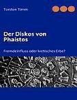 Der Diskos von Phaistos